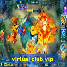 virtual club vip